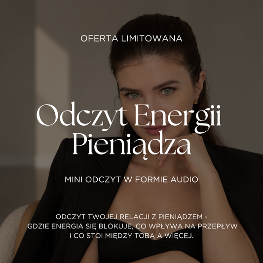 Odczyt Energii Pieniądza - mini odczyt w formie audio